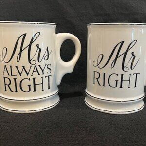 Mr. Right & Mrs. Always Right Mud Pie Mugs